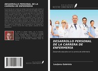 Leu¿Anu Gabriela | Desarrollo Personal DE LA Carrera DE EnfermerÍA | Taschenbuch