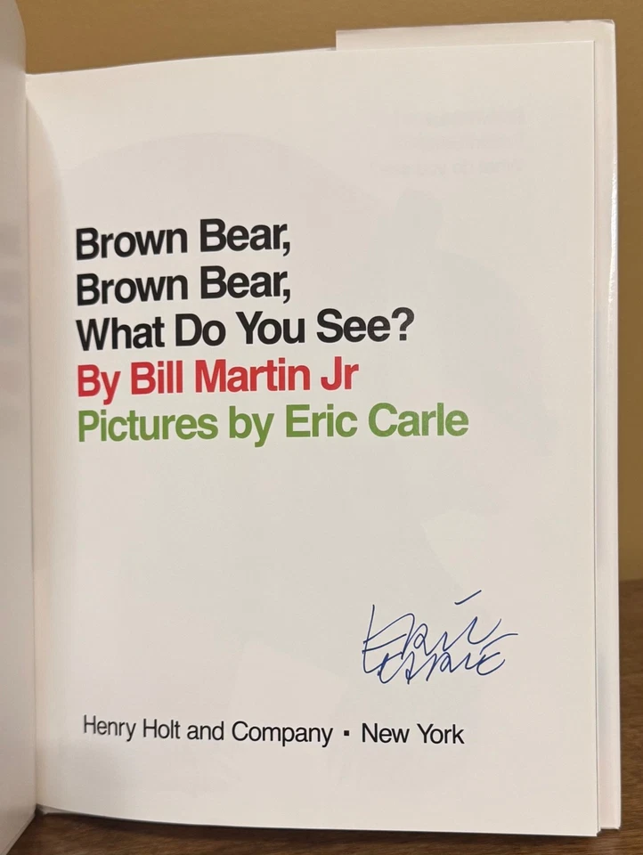 Brown Bear, Brown Bear, What Do You See? SIGNED by Eric Carle, HC/DJ, 1992 - Image 3 of 4