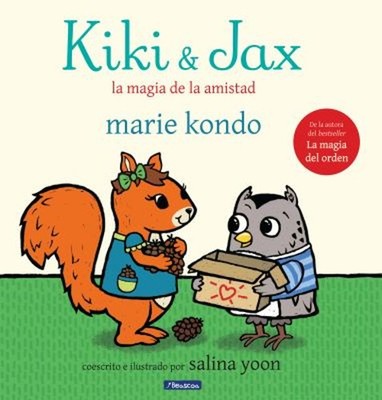 Kiki and Jax: la Magia de la Amistad / Kiki and Jax: the Life-Cha