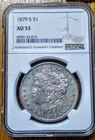1879 S MORGAN SILVER DOLLAR NGC AU53 SILVER CONTENT 90%