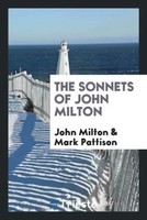 John Milton (U. A.) | The Sonnets Of John Milton | Taschenbuch | Englisch (2017)