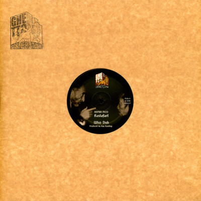 Rapha Pico, Ray Ranking - Rastafari, Who Dub (Vinyl 12'' - 2023 - UK - Original)