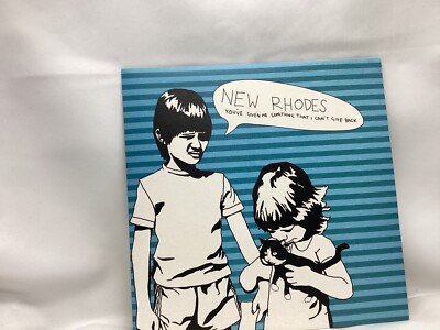New Rhodes You've given me something that I cant give back 7'' single