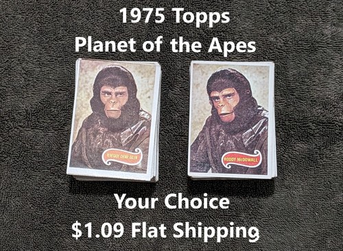 1975 Topps Planet of the Apes   YOUR CHOICE   $1.09 Flat Shipping UPDATED 10/16