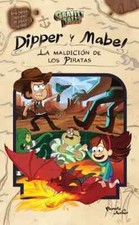 Gravity Falls Dipper y Mabel La maldición de los piratas By  Disney
