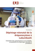 Tina Katamea | DéPistage NéOnatal De La DréPanocytose à Lubumbashi | Taschenbuch
