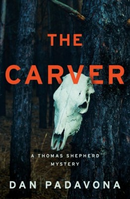 The Carver (Wolf Lake Mystery Thriller Suspense Series)