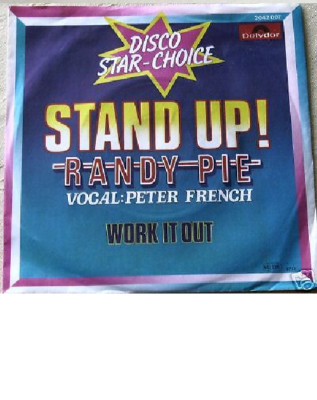 7'' 70s GOLD! RANDY PIE : Stand Up **  MINT- **