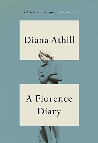 A Florence Diary by Athill, Diana, Like New Book