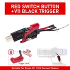 Red Switch Button + Upgraded Trigger Assembly for Dyson V11 SV14 Vacuum Cleaner