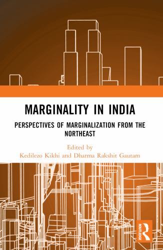 Marginality in India : Perspectives of Marginalisation from the Northeast by ...