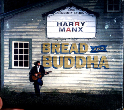 Harry Manx - Bread And Buddha - CD, VG