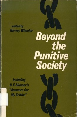 Beyond the Punitive Society Wheeler, John Harvey: