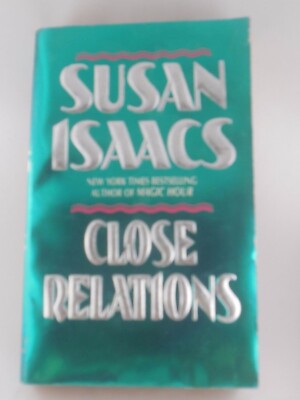 Close Relations By Susan Isaacs PAPERBACK
