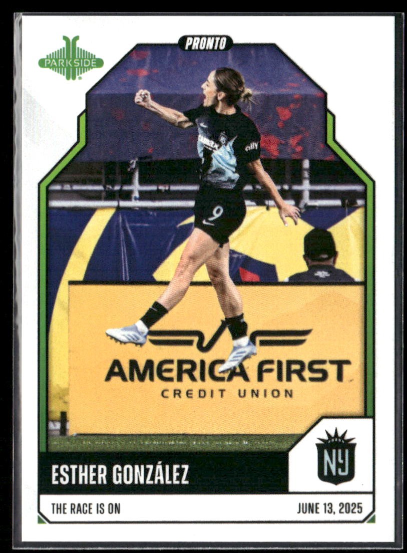 2025 Parkside Pronto NWSL #81 Esther Gonzalez /295