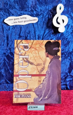 ''OPERA''  Greatest Melodies for Piano''