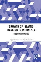 The Growth Of Islamic Banking In Indonesia Theory And Practice Suzuki (U. A.)