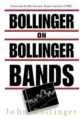 Bollinger on Bollinger Bands (PROFE..., Bollinger, John