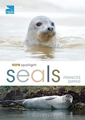 RSPB Spotlight Seals.by Dipper, Dipper,  New 9781472971623 Fast Free Shipping*#