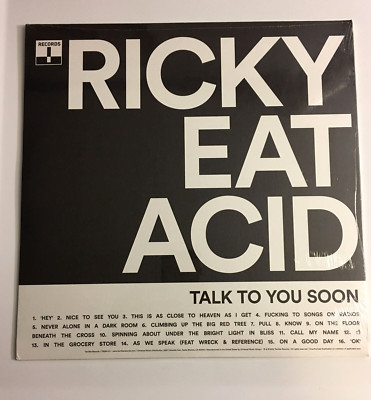 Ricky Eat Acid Talk To You Soon LP Sealed New
