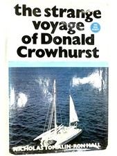 Strange Voyage of Donald Crowhurst - Tomalin, Nicholas