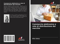 Elise Sahuc | Commercio Elettronico E Rete Di Distribuzione Del Marchio | Buch