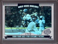 ROBIN YOUNT 2004 Topps Series 1 World Series Highlights Autograph Auto #WSA-RY