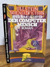Der Computermensch. Roman. Science Fiction. Aus dem Englischen übersetzt von Uwe