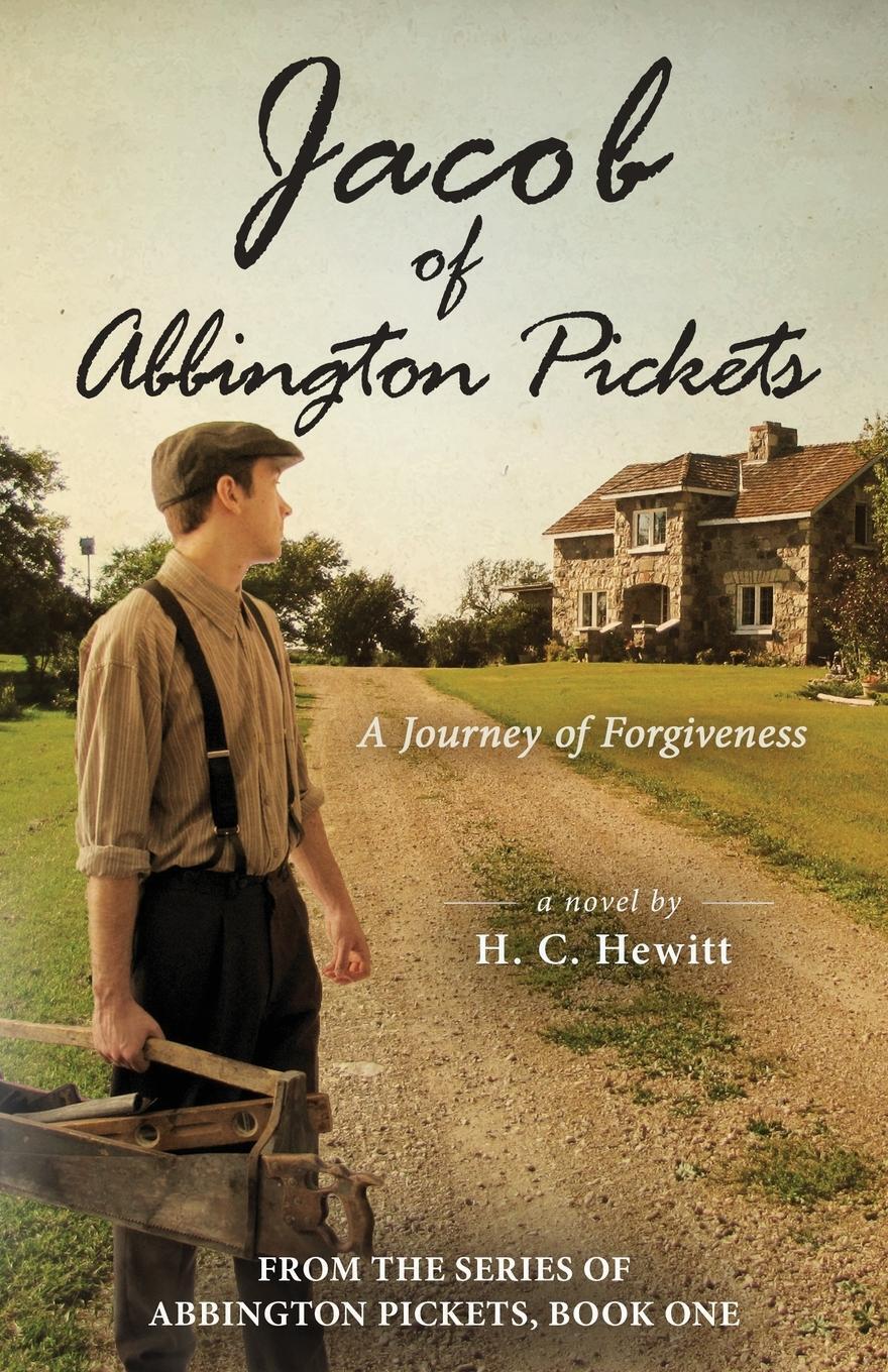 Thumbnail - Jacob Of Abbington Pickets | H. C. Hewitt | A Journey Of Forgiveness |