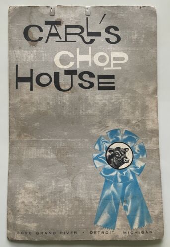 Vintage CARL'S CHOP HOUSE Menu 3020 Grand River DETROIT MI 1960s Iconic Food