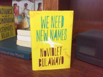 We Need New Names.  Noviolet Bulawayo.  1st HC Ptg.  Little, Brown 2013.  Unread