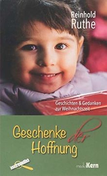Geschenke der Hoffnung: Geschichten und Gedanken zur... | Buch | Zustand wie neu
