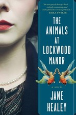 The Animals At Lockwood Manor by Jane Healey (Paperback Book)