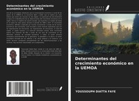 Youssouph Diatta Faye | Determinantes Del Crecimiento EconóMico En La Uemoa
