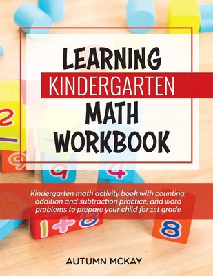 Learning Kindergarten Math Workbook Autumn McKay Taschenbuch Englisch 2020