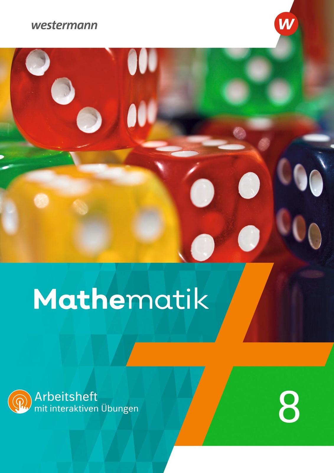 Mathematik 8. Arbeitsheft mit interaktiven Übungen. Für Berlin, Brandenburg, Sac