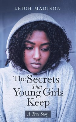 Leigh Madison | The Secrets That Young Girls Keep | Taschenbuch | Englisch