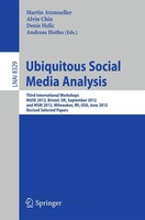 Ubiquitous Social Media Analysis Martin Atzmueller