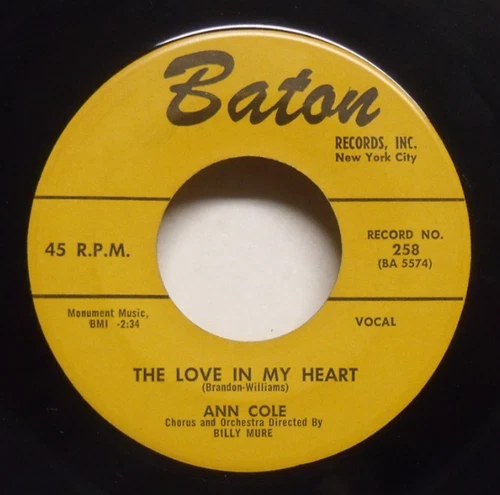 Ann Cole - The Love In My Heart - 1958 R&B 45 on Baton