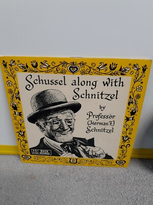 Professor Herman F. Schnitzel   45 rpm Buch BR3: Schussel Along with Schnitzel