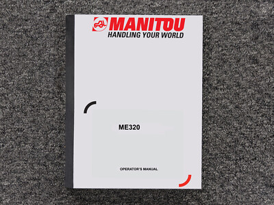 Manitou ME320 Forklift Owner Operator Manual User Guide