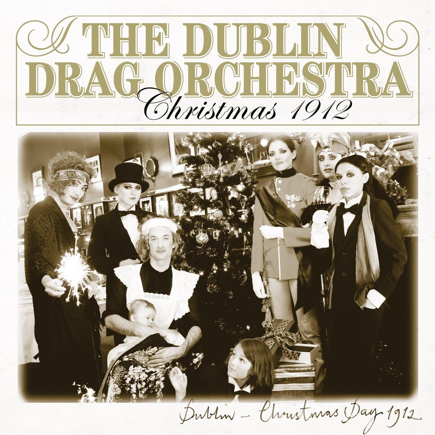 The Dublin Drag Orchestra The Dublin Drag Orchestra: Christmas 1912 (Vinyl LP)