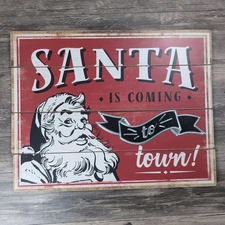 Primitive Santa Is Coming To Town 18x23 Wall Hanging Wooden Christmas Picture 