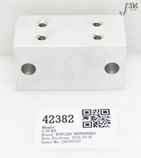 42382 APPLIED MATERIALS BLOCK ALIGNMENT CHAMBER MOUNT 0021-15194
