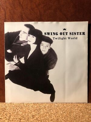 1986 Swing Out Sister TWILIGHT WORLD (45RPM 7” Single) w/Pic