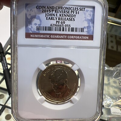 2015 NGC PF 69 / MS 69 EARLY RELEASES JOHN F. KENNEDY COIN AND