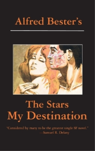 Alfred Bester The Stars My Destination (Oprawa miękka) - Zdjęcie 1 z 1