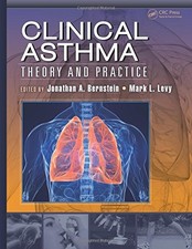 CLINICAL ASTHMA: THEORY AND PRACTICE By Jonathan A. Bernstein & Mark L. Levy VG+