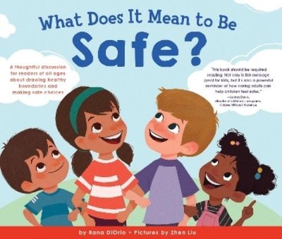Rana DiOrio What Does It Mean to Be Safe? (Gebundene Ausgabe)