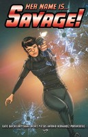 Katie Batchelor (U. A.) | Her Name Is... Savage! | Taschenbuch | Englisch (2020)